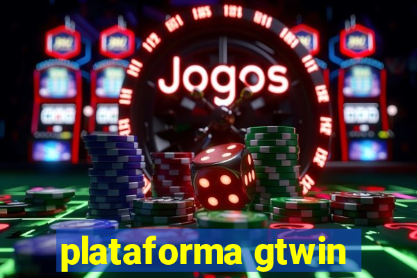 plataforma gtwin